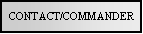 Text Box: CONTACT/COMMANDER
